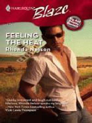 [Harlequin Blaze 361] • Feeling The Heat